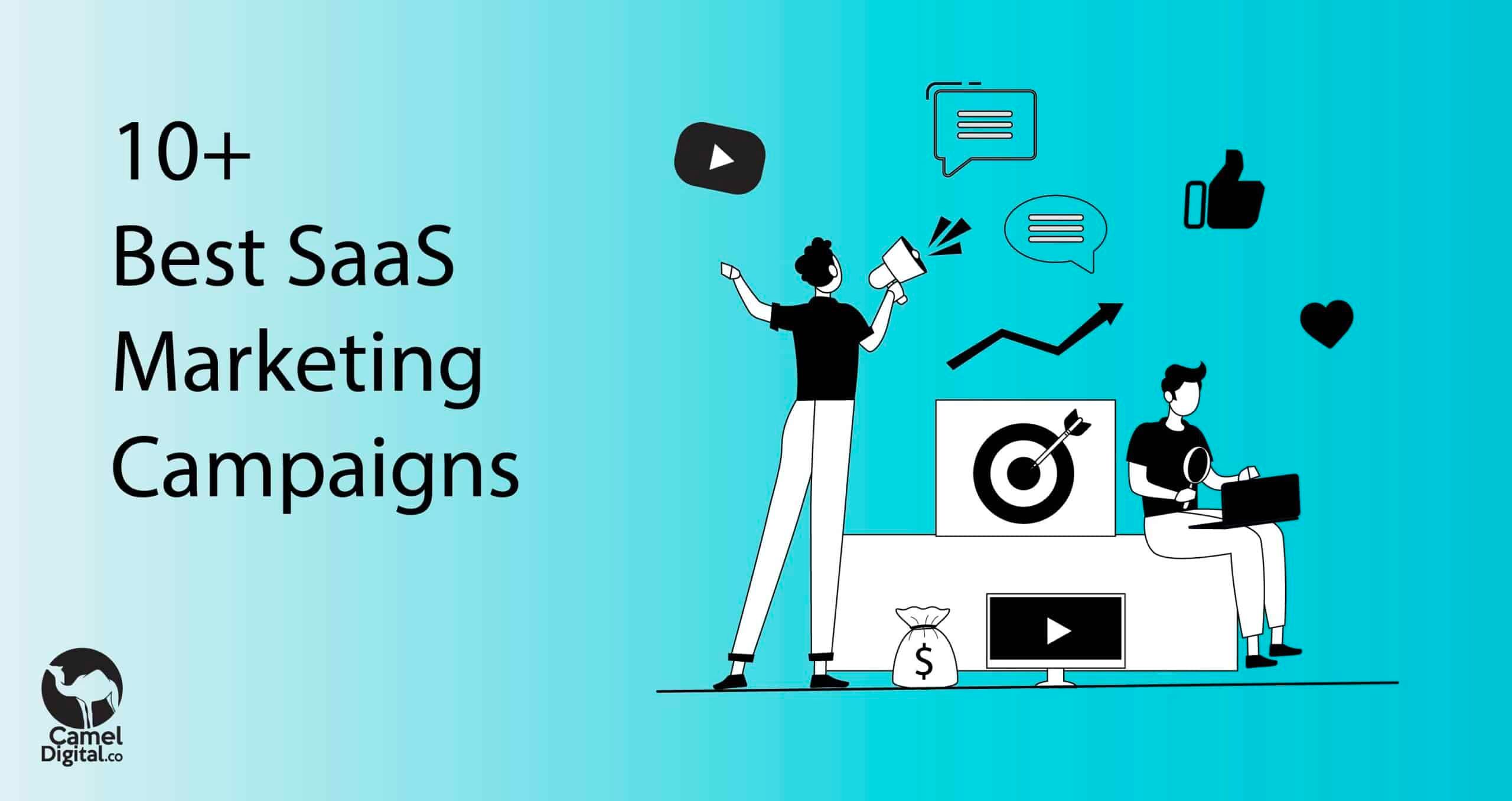 13 Best SaaS Marketing Campaigns for July 2026
